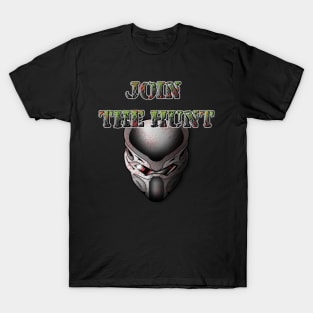 Join the Hunt T-Shirt